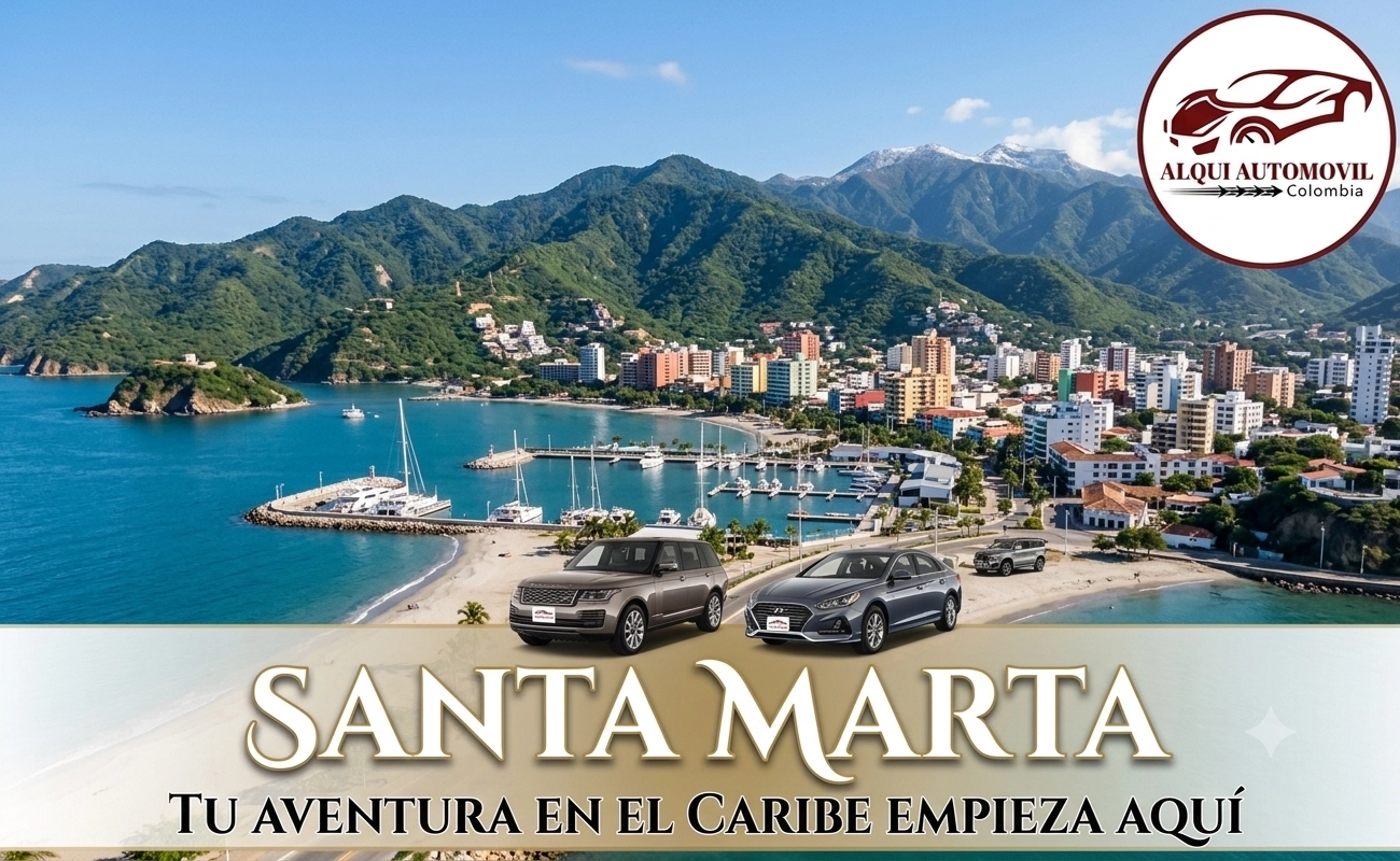 Alquiler de vehículos en Santa Marta, Magdalena